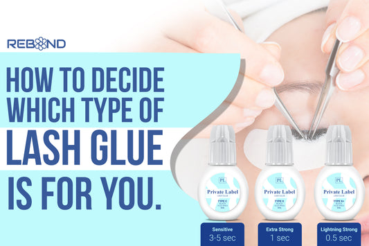 Choosing the Right Lash Glue for You: Tips and Advice